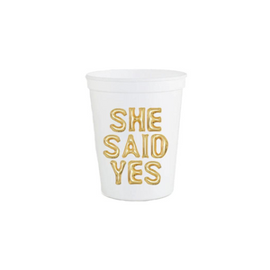 She Said Yes Stadium Cup