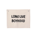 Long Live Boyhood Banner (Natural)