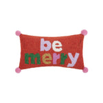 Be Merry Pom Pom Pillow