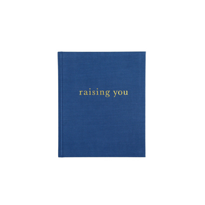 Raising You: Letters to My Baby Navy